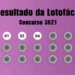Resultado da Lotofácil de hoje: veja números e ganhadores do concurso 3621 (quarta, 25/02)